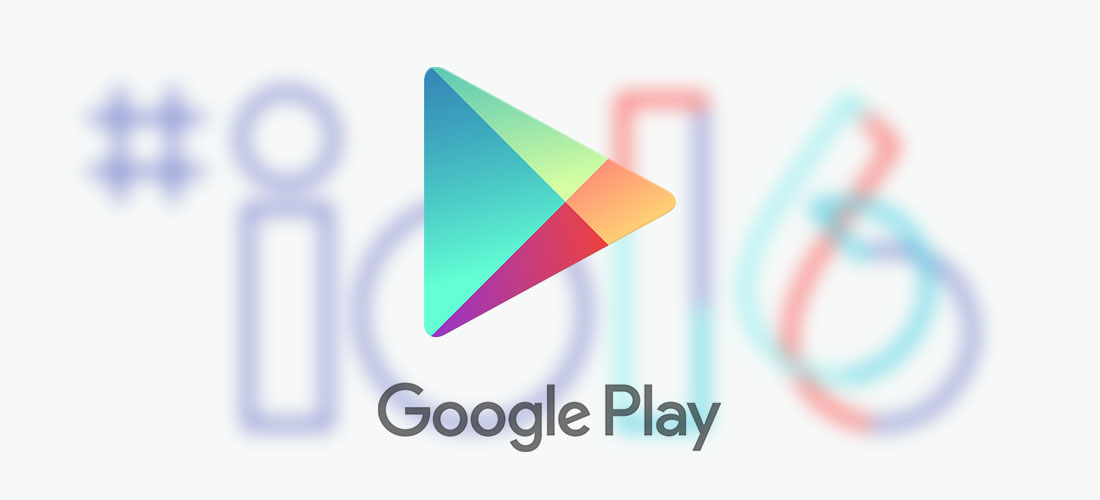 Google Play Android io16